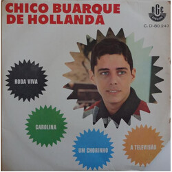 Chico Buarque De Hollanda Roda Viva / A Televisão / Carolina / Um Chorinho USED VINYL 7INCH 33 S RPM EP MONO