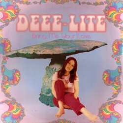 Deee-Lite Bring Me Your Love VINYL 12" USED