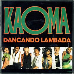 Kaoma Dancando Lambada USED VINYL 7INCH 45 RPM SINGLE STEREO