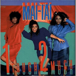 Mai Tai 1 Touch 2 Much Vinyl LP USED