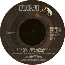 Jerry Reed She Got The Goldmine (I Got The Shaft) VINYL 7" USED