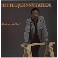 Little Johnny Taylor Stuck In The Mud Vinyl LP USED