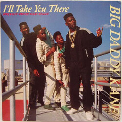 Big Daddy Kane I'll Take You There USED VINYL 12INCH 33 S RPM MAXI-SINGLE