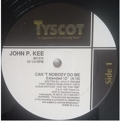 John P. Kee Can't Nobody Do Me Extended 12" USED VINYL 12INCH 33 S RPM SINGLE