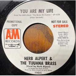 Herb Alpert & The Tijuana Brass You Are My Life USED VINYL 7INCH 45 RPM SINGLE PROMO