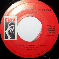 Little Johnny Taylor / Sir Mack Rice Please Come Home For Christmas / Santa Claus Wants Some Lovin' USED VINYL 7INCH 45 RPM