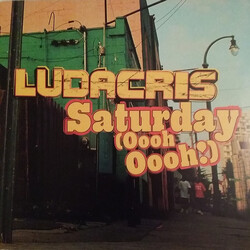 Ludacris Saturday (Oooh Oooh!) USED VINYL 12INCH PROMO