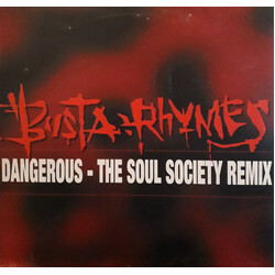 Busta Rhymes Dangerous - The Soul Society Remix USED VINYL 12INCH 45 RPM