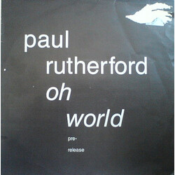 Paul Rutherford Oh World USED VINYL 12INCH 45 RPM PROMO