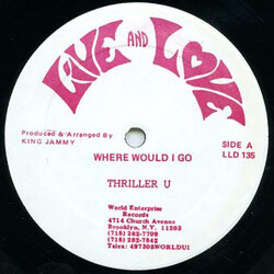 Thriller U Where Would I Go USED VINYL 12INCH 45 RPM