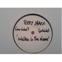 Terry Maxx Walkin In The Name USED VINYL 12INCH SINGLE SIDED WHITE LABEL