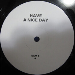 Sam (38) Have A Nice Day USED VINYL 12INCH PROMO
