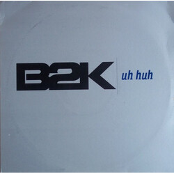 B2K Uh Huh USED VINYL 12INCH PROMO