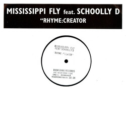 Mississippi Fly / Schoolly D Rhyme:Creator USED VINYL 12INCH WHITE LABEL