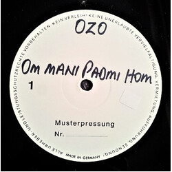 Ozo Om Mani Padmi Hom USED VINYL 12INCH TEST PRESSING