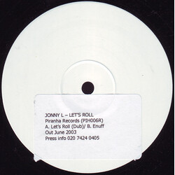 Jonny L Lets Roll (Dub Mix) / Enuff USED VINYL 12INCH 45 RPM WHITE LABEL