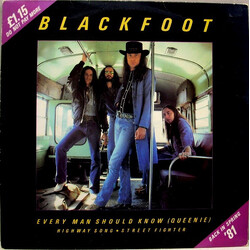 Blackfoot (3) Every Man Should Know (Queenie) USED VINYL 12INCH SINGLE