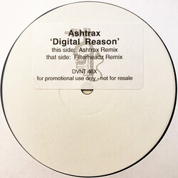 Ashtrax Digital Reason (Remixes) USED VINYL 12INCH 33 S RPM PROMO WHITE LABEL