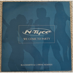 N-Tyce We Come To Party USED VINYL 12INCH PROMO
