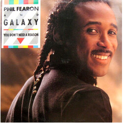 Phil Fearon & Galaxy You Don't Need A Reason USED VINYL 12INCH 45 RPM