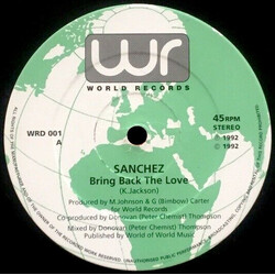 Sanchez Bring Back The Love USED VINYL 12INCH 45 RPM
