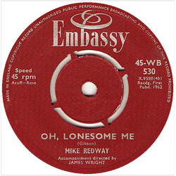 Mike Redway Oh, Lonesome Me / Venus In Blue Jeans USED VINYL 7INCH SINGLE