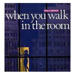 Paul Carrack When You Walk In The Room USED VINYL 12INCH 45 RPM SINGLE STEREO