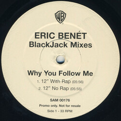 Eric Benét Why You Follow Me (BlackJack Mixes) USED VINYL 12INCH 33 S RPM PROMO