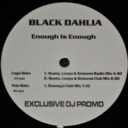 Black Dahlia Enough Is Enough USED VINYL 12INCH SINGLE 33 S RPM 45 RPM PROMO