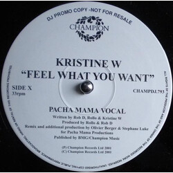 Kristine W Feel What You Want USED VINYL 12INCH PROMO 33 S RPM
