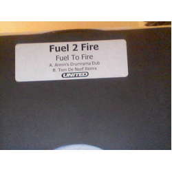Fuel 2 Fire Fuel To Fire USED VINYL 12INCH