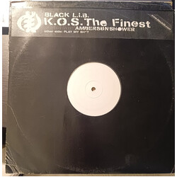 Black L.I.B. / Ambersunshower K.O.S. The Finest / Play My Sh*t USED VINYL 12INCH WHITE LABEL