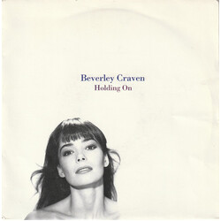 Beverley Craven Holding On USED VINYL 7INCH 45 RPM SINGLE REISSUE