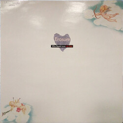 Erasure Who Needs Love Like That USED VINYL 12INCH 45 RPM MAXI-SINGLE REPRESS STEREO