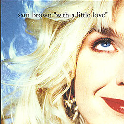 Sam Brown With A Little Love USED VINYL 12INCH 45 RPM MAXI-SINGLE STEREO
