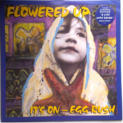 Flowered Up It's On - Egg Rush USED VINYL 12INCH 45 RPM SINGLE LIMITED EDITION