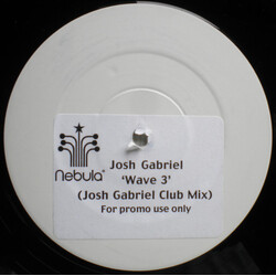 Josh Gabriel Wave 3 USED VINYL 12INCH PROMO SINGLE SIDED