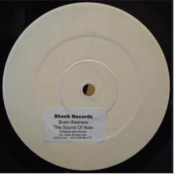 Brain Bashers The Sound Of Now USED VINYL 12INCH WHITE LABEL