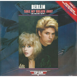 Berlin Take My Breath Away (Love Theme From "Top Gun") USED VINYL 12INCH 45 RPM SINGLE