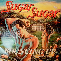 Sugar Sugar (4) Bouncing Up (If I Counted The Stars) USED VINYL 12INCH 45 RPM