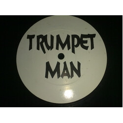 Unknown Artist Trumpet Man USED VINYL 12INCH 33 S RPM WHITE LABEL