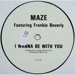 Maze Featuring Frankie Beverly I Wanna Be With You USED VINYL 12INCH 45 RPM PROMO