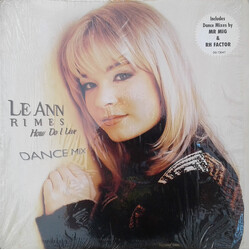 LeAnn Rimes How Do I Live (Dance Mix) Vinyl USED