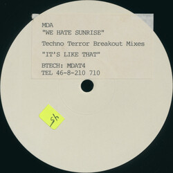 MDA We Hate Sunrise! USED VINYL 12INCH 45 RPM PROMO WHITE LABEL