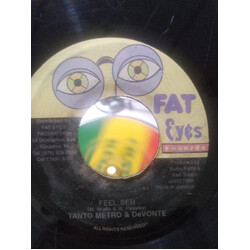 Tanto Metro & Devonte Feel Seh USED VINYL 7INCH 45 RPM