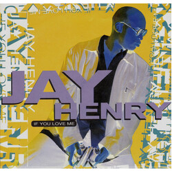 Jay Henry (4) If You Love Me USED VINYL 12INCH 45 RPM
