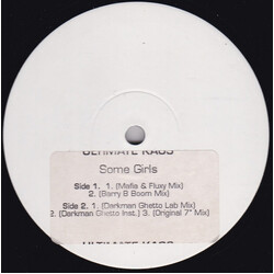 Ultimate Kaos Some Girls USED VINYL 12INCH WHITE LABEL