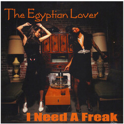 Egyptian Lover I Need A Freak / My House On The Nile USED VINYL 12INCH 33 S RPM MAXI-SINGLE