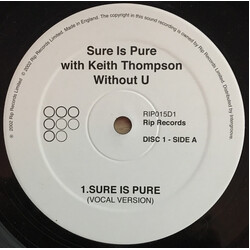 Sure Is Pure / Keith Thompson Without U (Disc 1) USED VINYL 12INCH 45 RPM PROMO