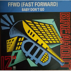 FFWD (4) Baby Don't Go USED VINYL 12INCH 45 RPM PROMO